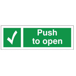 Push To Open Sign With Tick - Rigid (300mm x 100mm) – PTOR